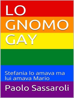 cover image of Lo gnomo gay